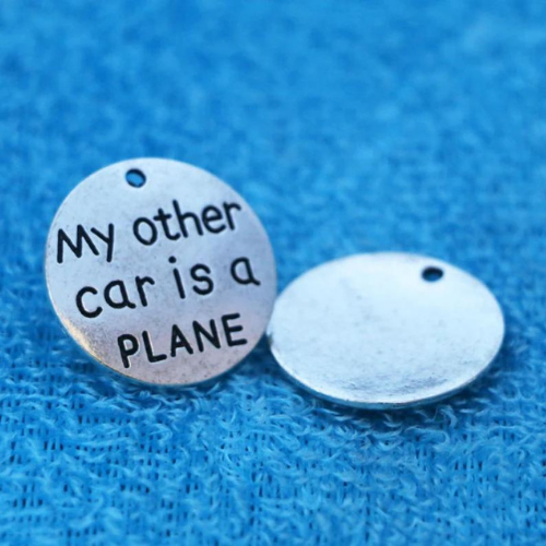 My Other Car is a Plane Charm